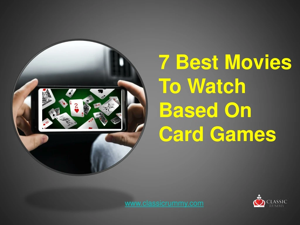 7 best movies to watch based on card games