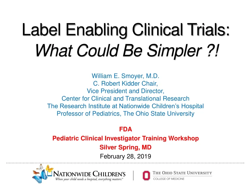label enabling clinical trials what could be simpler