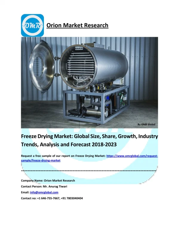 Freeze Drying Market: Industry Growth, Size, Share and Forecast 2018-2023