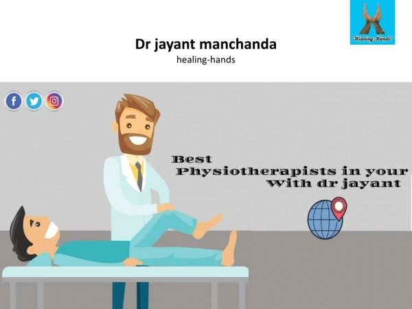 Physiotherapist in Delhi | Physiotherapy Clinic- Dr. Jayant Manchanda