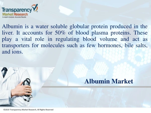 Albumin Market to Reach Valuation Worth US$1200 Mn by End of 2026