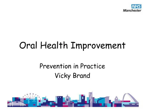 Oral Health Improvement