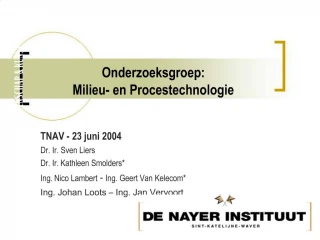 Onderzoeksgroep: Milieu- en Procestechnologie - slide 1