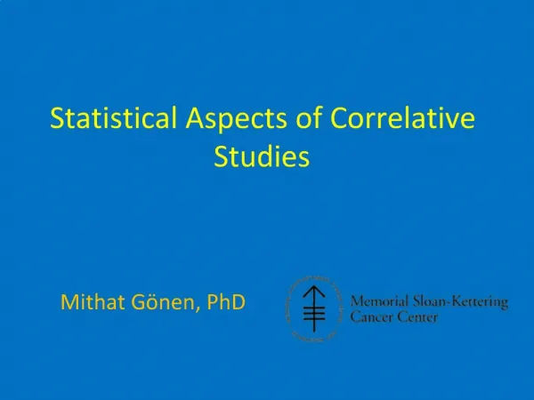 Statistical Aspects of Correlative Studies