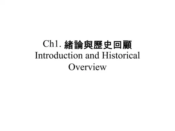 Ch1. Introduction and Historical Overview