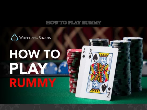 How to play Rummy?