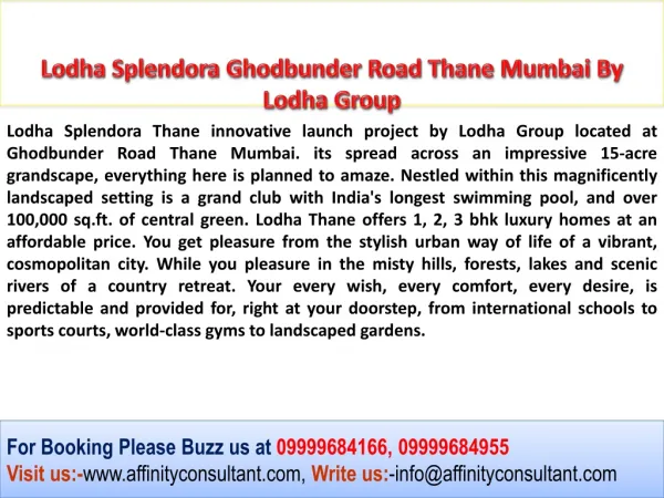 Lodha Splendora Ghodbunder Road Thane Mumbai Homes