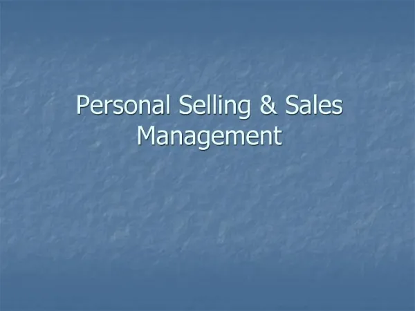 Personal Selling Sales Management