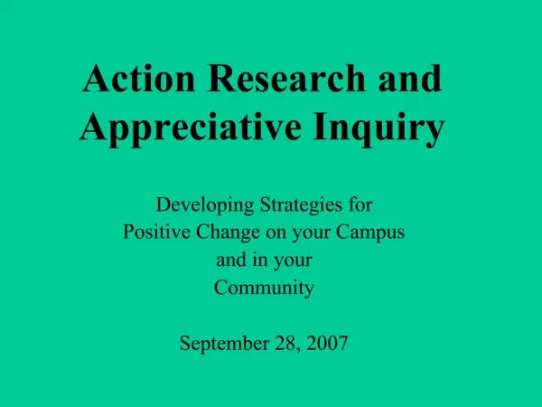 Action Research and Appreciative Inquiry