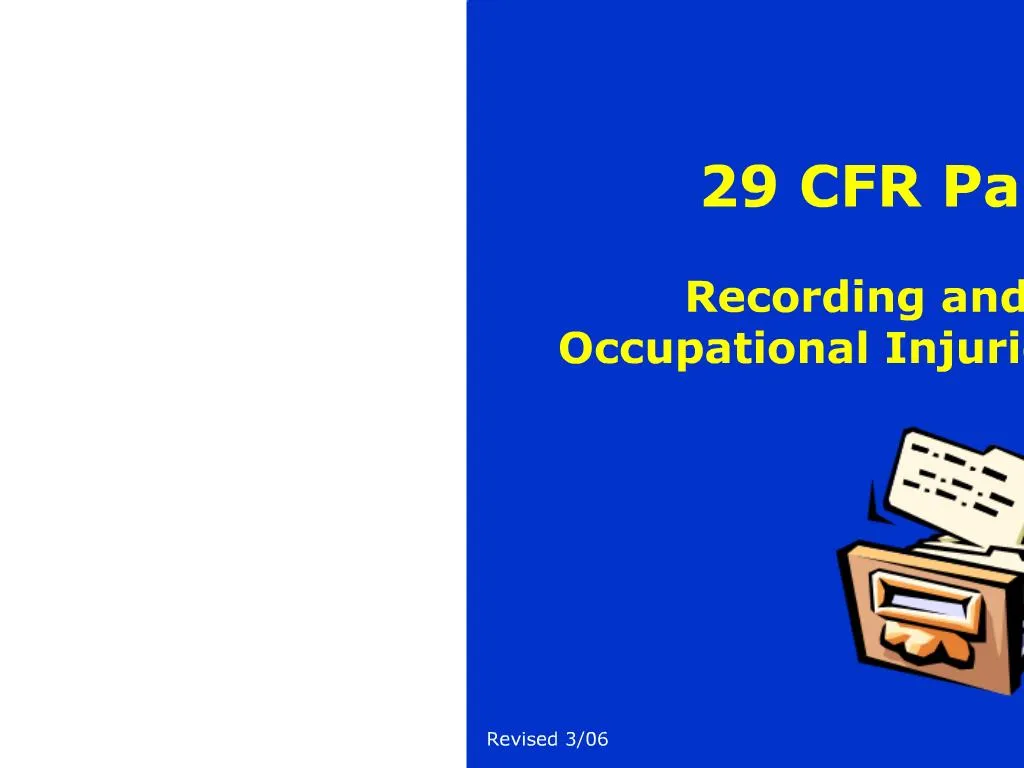 PPT - 29 CFR Part 1904 PowerPoint Presentation, Free Download - ID:949191