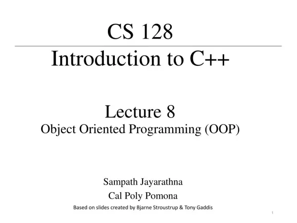 Lecture 8 Object Oriented Programming (OOP)