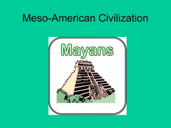 Meso-American Civilization