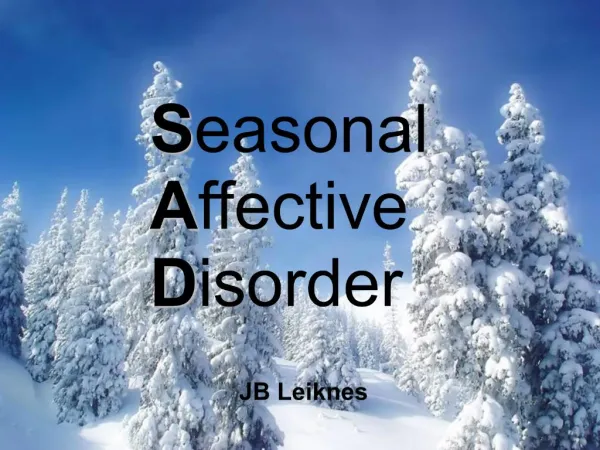 Seasonal Affective Disorder JB Leiknes