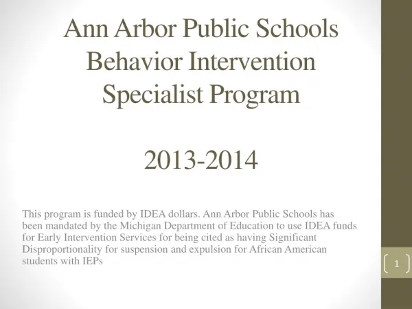 Ann Arbor Public Schools Behavior Intervention Specialist Program 2013-2014