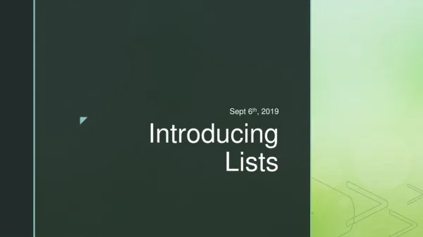 Introducing Lists