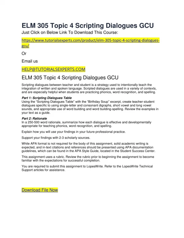 elm 305 topic 4 scripting dialogues gcu just