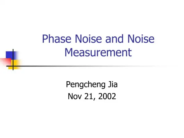 Phase Noise and Noise Measurement