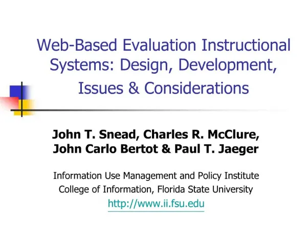 Web-Based Evaluation Instructional Systems: Design, Development, Issues Considerations