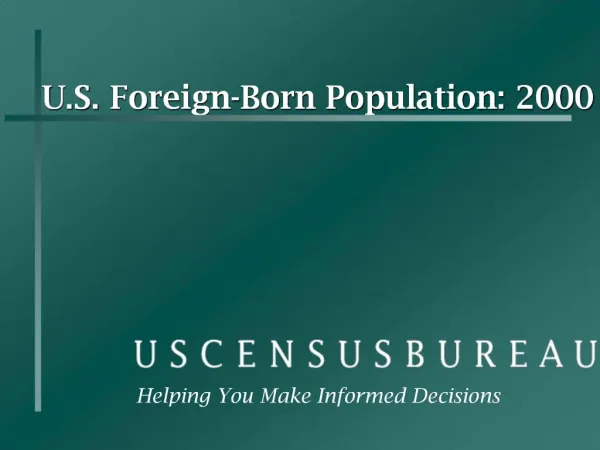 U.S. Foreign-Born Population: 2000