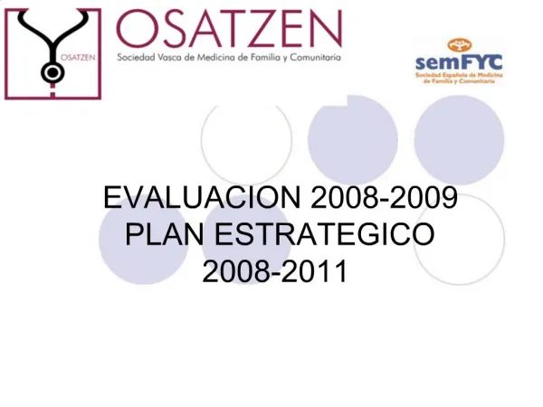EVALUACION 2008-2009 PLAN ESTRATEGICO 2008-2011