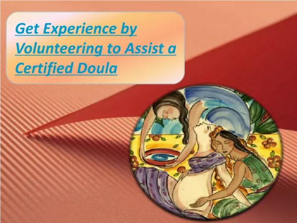 Volunteer as a doula