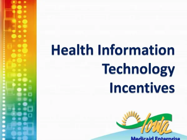 Health Information Technology Incentives