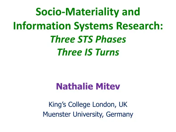Socio-Materiality and Information Systems Research: Three STS Phases Three IS Turns