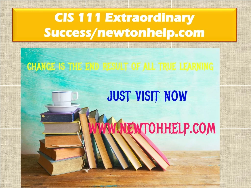 cis 111 extraordinary success newtonhelp com