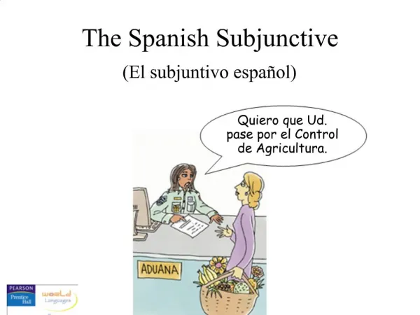 The Spanish Subjunctive