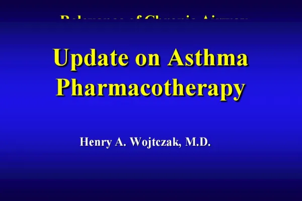 Update on Asthma Pharmacotherapy