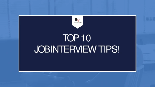 top 10 job interview tips