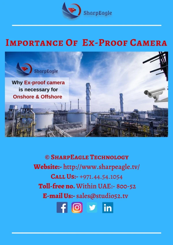 Why Ex-proof camera is necessary for Onshore & Offshore.