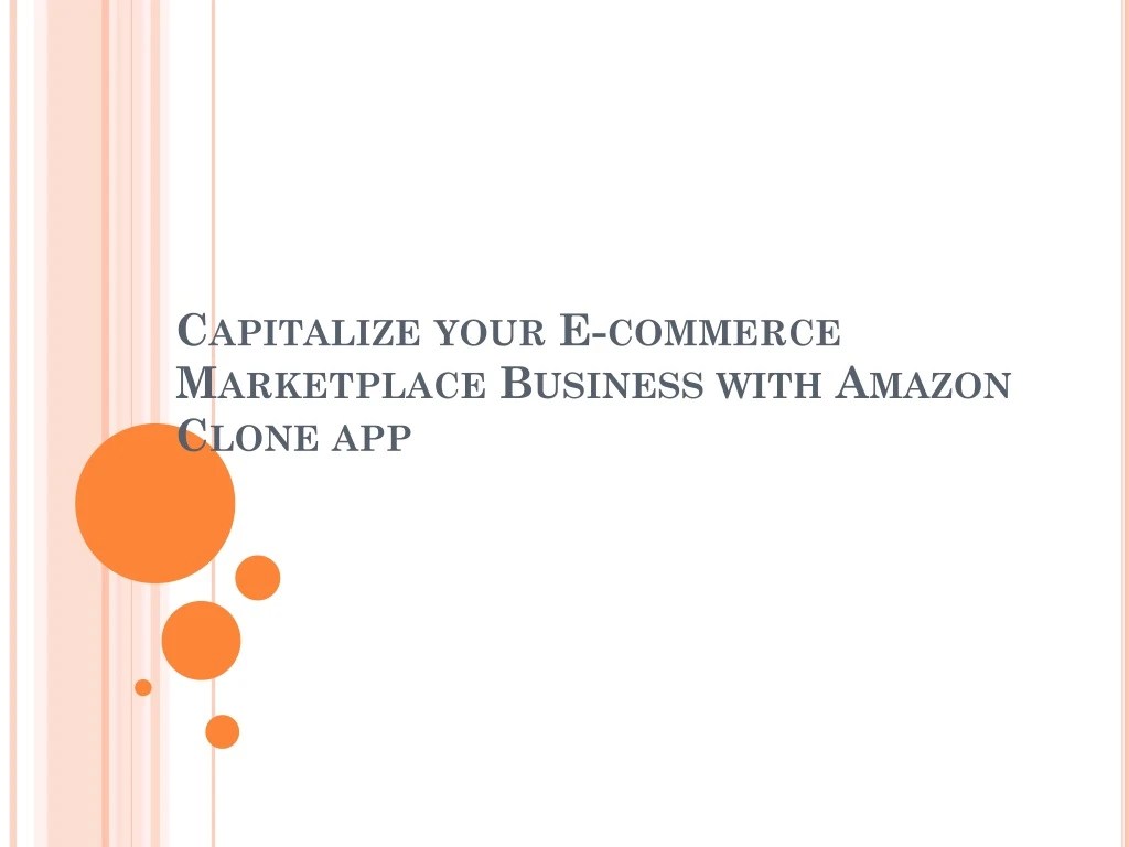 capitalize your e commerce marketplace business with amazon clone app