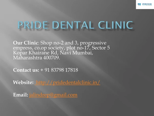 Best Dental Surgeon in Navi Mumbai | Pride Dental Clinic
