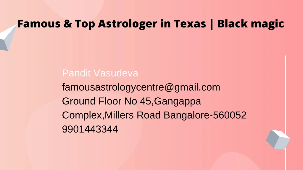 famous top astrologer in texas black magic