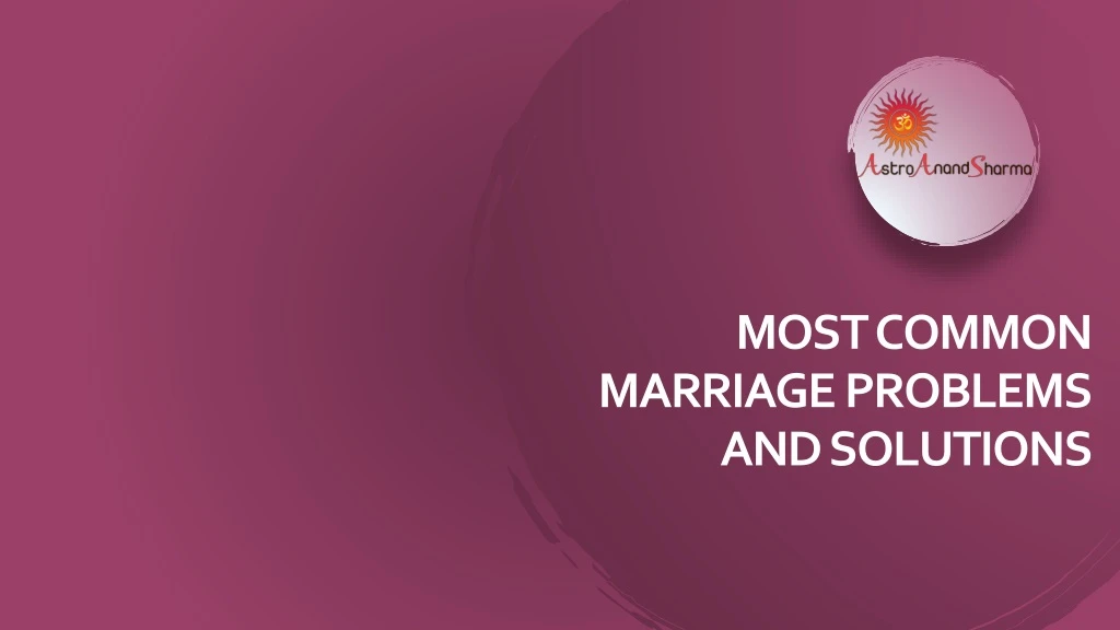 most common marriage problems and solutions