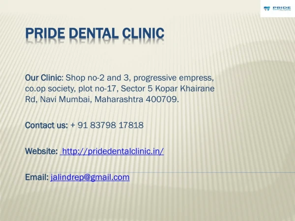 Orthodontic treatment in Navi mumbai | Pride Dental Clinic