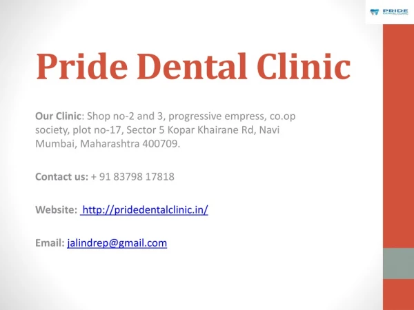 Orthodontist in Navi mumbai | Pride Dental Clinic in Koparkhairane