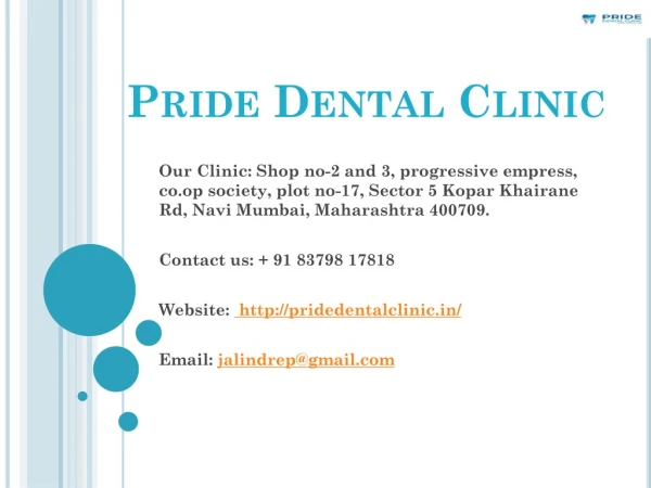 Painless Single sitting Root canal treatment in Koparkhairane | Pride Dental Clinic
