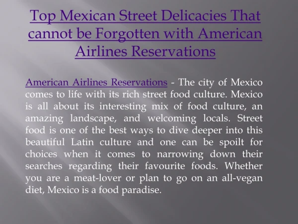 Top Mexican Street Delicacies That cannot be Forgotten with American Airlines Reservations