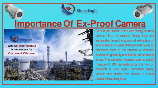 Why Ex-proof camera is necessary for Onshore & Offshore.