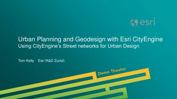 Urban Planning and Geodesign with Esri CityEngine