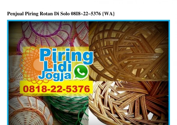 penjual piring rotan di solo 08i8 22 5376 wa