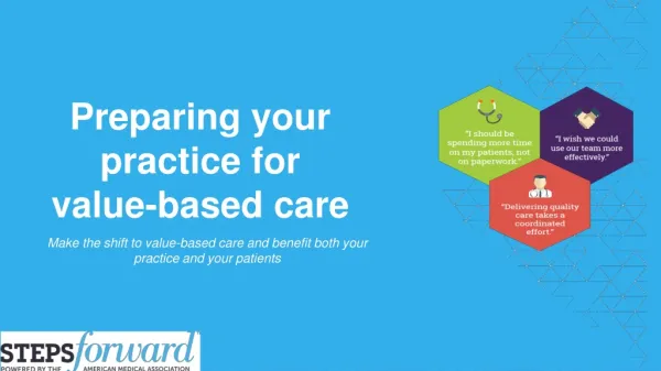 Preparing your practice for value-based care