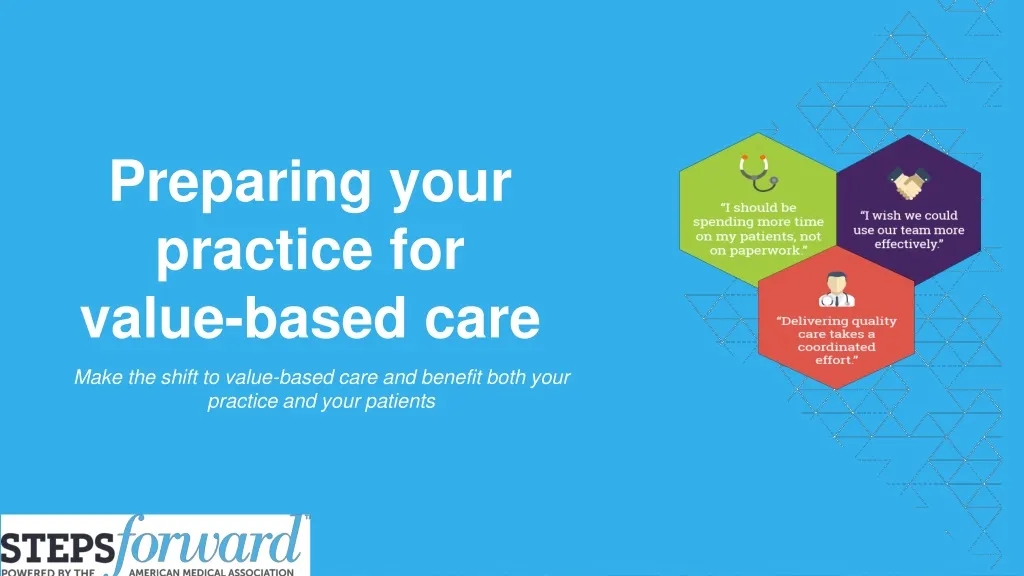 preparing your practice for value based care