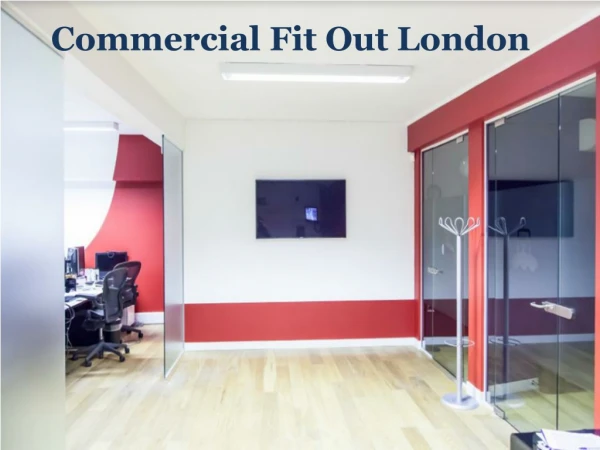 Commercial Fit Out London