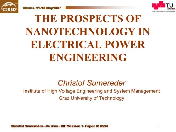 THE PROSPECTS OF NANOTECHNOLOGY IN ELECTRICAL POWER ENGINEERING