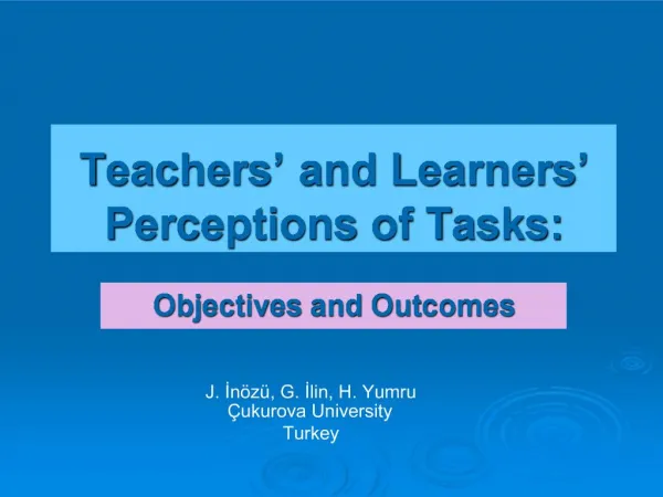 Teachers and Learners Perceptions of Tasks:
