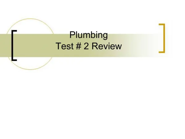 Plumbing Test 2 Review