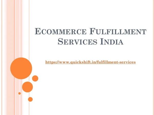 e commerce f ulfillment s ervices i ndia